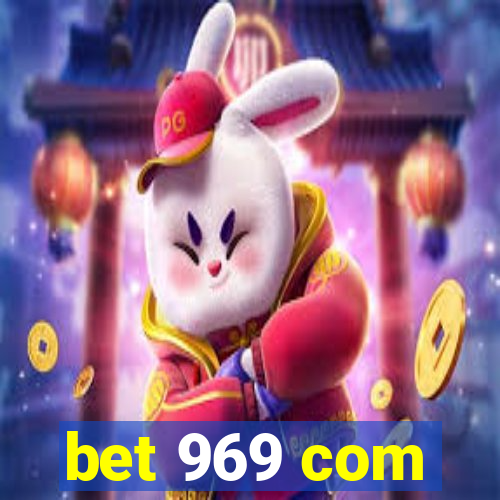 bet 969 com